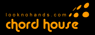looknohands ::: chord house